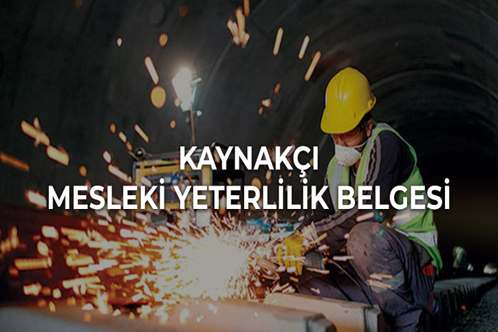 Kaynakçı Belgelendirme ve Kaynak Operatörlük Belgesi (WQT)